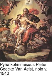 Pyh� kolminaisuus Pieter Coecke Van Aelst, noin v. 1540