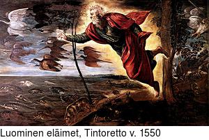 Luominen elimet, Tintoretto v. 1550