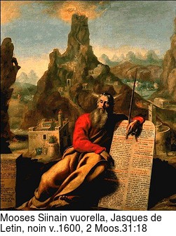 Mooses Siinain vuorella, Jasques de Letin, noin v..1600, 2 Moos.31:18