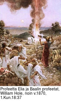 Profeetta Elia ja Baalin profeetat, William Hole, noin v.1870, 1.Kun.18:37
