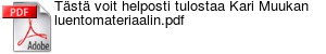 Tst voit helposti tulostaa Kari Muukan luentomateriaalin.pdf