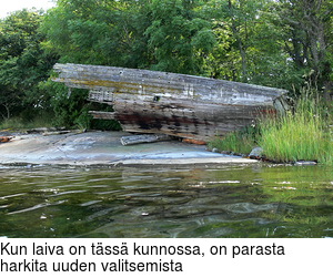 Kun laiva on tss kunnossa, on parasta harkita uuden valitsemista