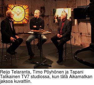 Reijo Telaranta, Timo P�yh�nen ja Tapani Talikainen TV7 studiossa, kun t�t� Aikamatkan jaksoa kuvattiin.