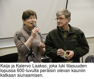 Kaija ja Kalervo Laakso, joka luki tilasuuden lopussa 600-luvulta perisin olevan kauniin katkaan siunaamisen.