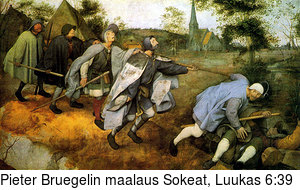 Pieter Bruegelin maalaus Sokeat, Luukas 6:39